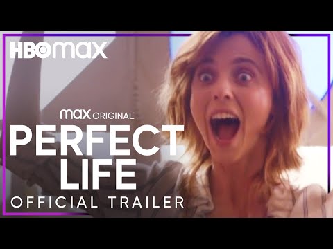 Perfect Life | Official Trailer | HBO Max