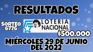 RESULTADO LOTERÍA NACIONAL SORTEO #6776 DEL MIÉRCOLES 29 DE JUNIO DEL 2022 /LOTERÍA DE ECUADOR/