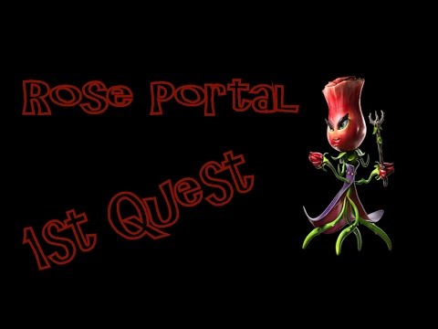 Plants vs Zombies: Rose Portal 1st Quest 'The Wand of Sweet Spells'