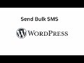 How to Send Bulk SMS in wordpress