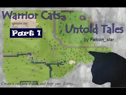 Warrior Cats Untold Tales Walkthrough Warrior Cats Untold Tales Walkthrough