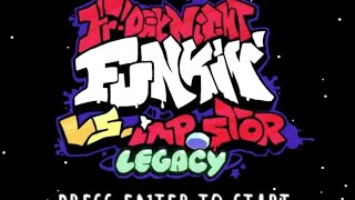 Jugando el nuevo mod de fnf vs impostor legacy