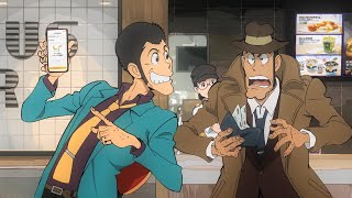 銭形警部がついに登場！ルパンとコミカルなやり取り!?　ルパン三世×マクドナルドの異色コラボCM第3弾「全部入りアプリ、起動せよ」編