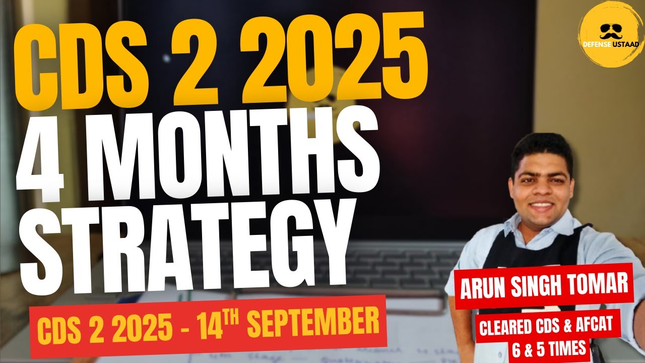 CDS 2 2025 Strategy For Freshers, Repeaters & Working Professionals ...