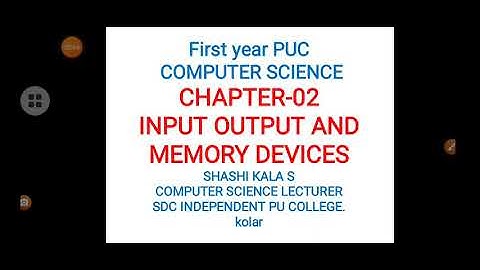 PART-3(CHAPTER-2)( INPUT OUTPUT AND MEMORY DEVICES)