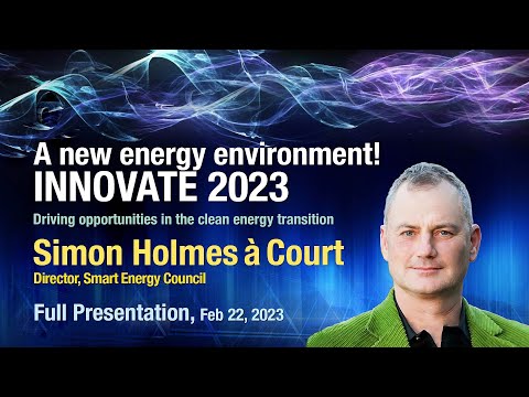 Simon Holmes à Court Innovate 2023 Full Presentation