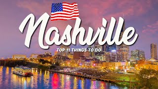 11 BEST Things To Do In Nashville 🇺🇸 Tennessee