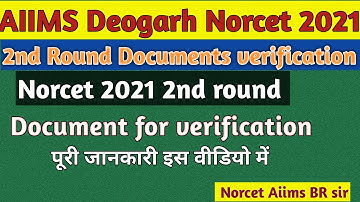 AIIMS Deogarh 2nd Round Documents Verification Norcet 2021