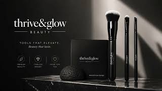 thrive & glow beauty Tools