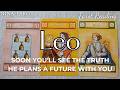 Leo Tarot🌟A Future With You Is Quietly Being Built | He Already Envisions You in His Life Ahead