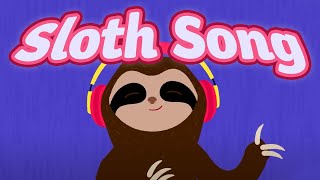 Sloth Song for Kids! | Rainforest Animals