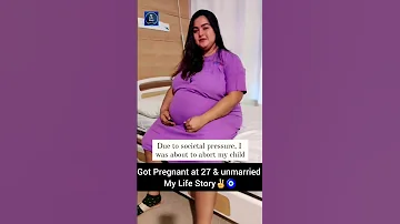 I got pregnant at 27 & unmarried #mylifestory ✌️🧿 #shorts #ytshorts #mothersday #motivationalvideo