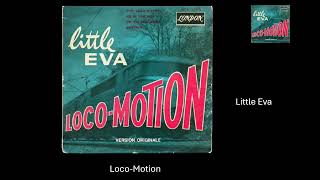 The Loco-Motion/Little Eva 1963