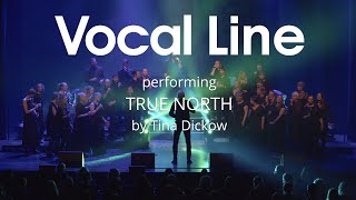 Vocal Line - True North. Live at Musikhuset Aarhus, 2022