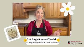 Salt Dough Ornaments Session 1:  Skills to Teach and Learn