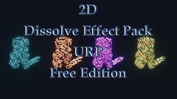 2D Dissolve Effect Pack Free Edition