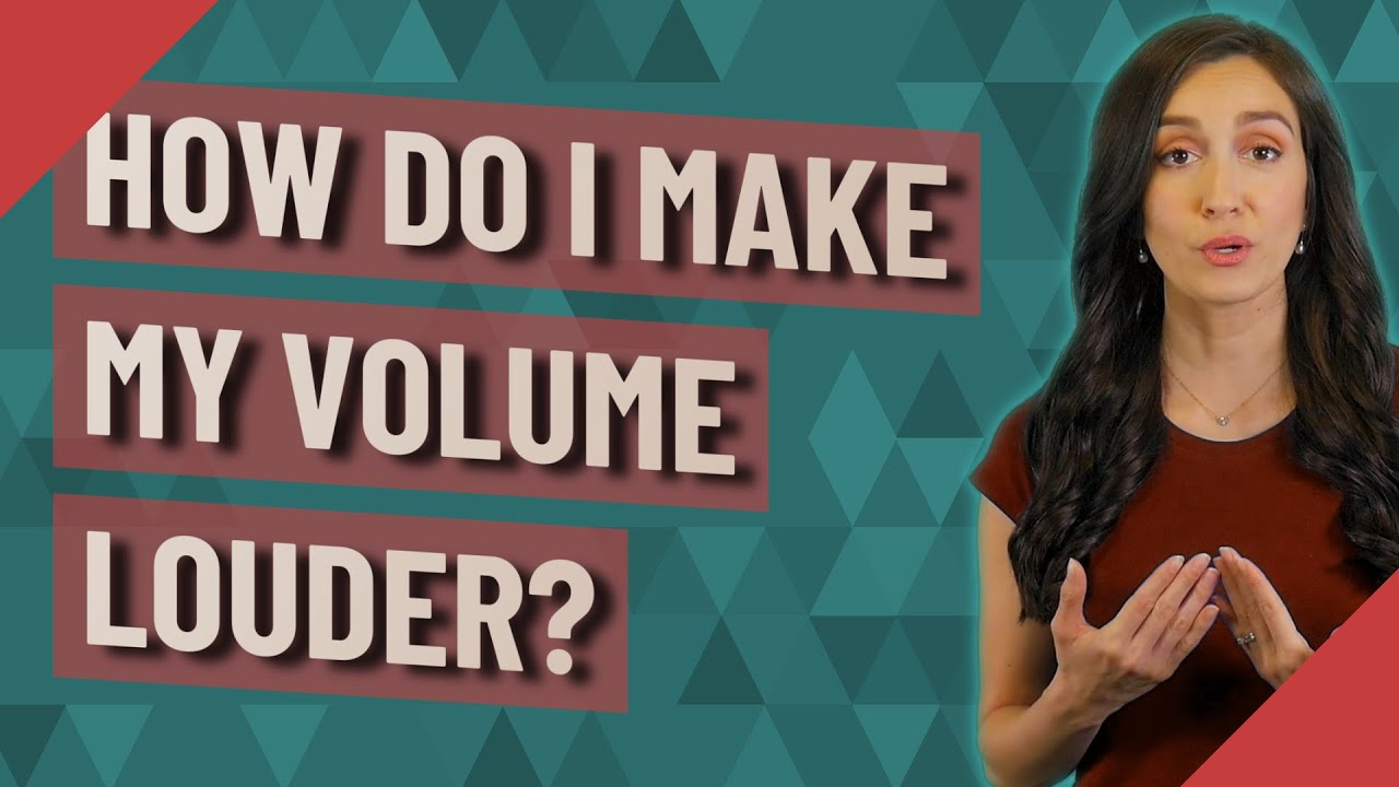 How do I make my volume louder? - YouTube