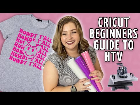 Cricut Class :: Master the Art of HTV From Basics to Brilliance