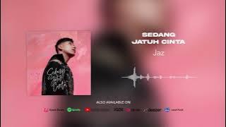 Jaz - Sedang Jatuh Cinta