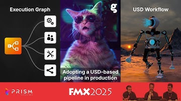 [FMX 2025] Execution Graph, USD Workflows and Upcoming Features
