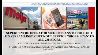 RETAIL : MEIJER AND  'SHOP AND SCAN'