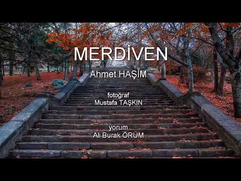 Merdiven (Ahmet HAŞİM)#AhmetHaşimmerdiven #AhmetHaşim #merdivenşiiri