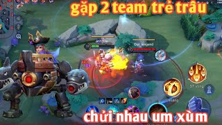 Liên Quân _ Đau Đầu Khi Gặp Cái Team Team Trẻ Trâu | Chửi Nhau Loạn Xạ Cũng Đến Ạ Luôn