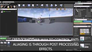 Unreal Engine 4 Quick Fire Tutorial - Anti-Aliasing