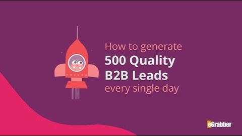 How to Generate B2B Leads Every Single Day | How to Generate 500 Quality B2B Sales Leads