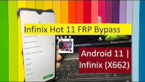 Infinix Hot 11 (X662) FRP Bypass Android 11 New Trick unlock google account lock without Pc new secu