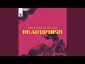 Miniature de la vidéo de la chanson Head Up High (Extended Mix)