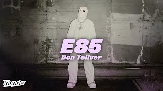 Don Toliver - E85 (Lyrics)