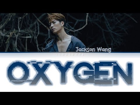 Jackson Wang 王嘉尔- Oxygen [Han|Rom|Eng|가사 Color Coded Lyrics]