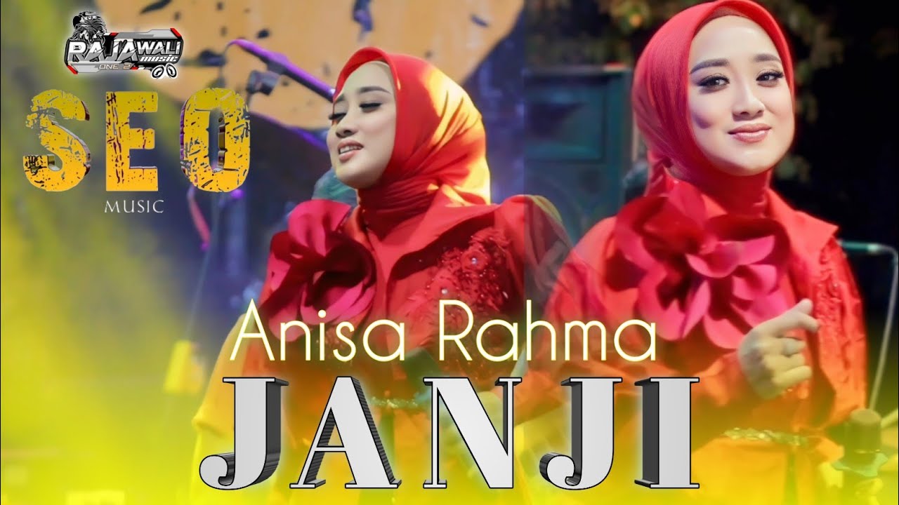 JANJI - ANISA RAHMA - SEO MUSIC LIVE WIROBITING PRAMBON