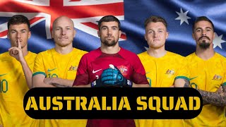 AUSTRALIA SQUAD WORLD CUP 2022 | OFFICIAL SQUAD | THE SOCCEROOS