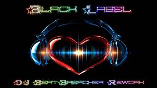 Samet Kurtulus-Black Label(DJ BeatBreacker Rework)