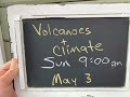 ‘Nick From Home’ Livestream #35 - Volcanoes & Climate