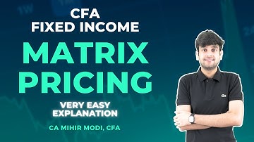 CFA LEVEL 1 FIXED INCOME: MATRIX PRICING CONCEPT #cfa #cfaexam #finance