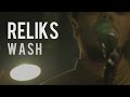 Reliks  wash live session