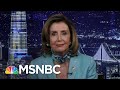 Pelosi On Pandemic Relief Negotiations With GOP | The Last Word | MSNBC