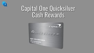 Capital One Quicksilver Cash Rewards Review   Credit Cards