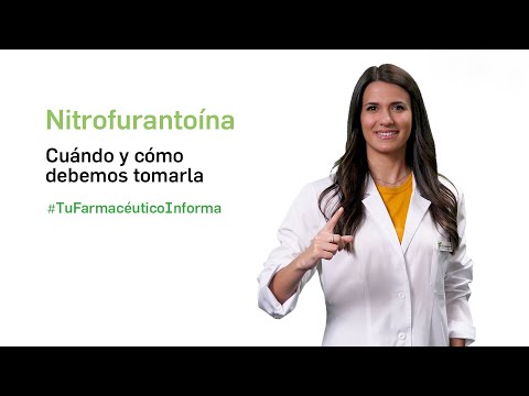Nitrofurantoína, cuándo y cómo debemos administrarlo - Tu Farmacéutico Informa