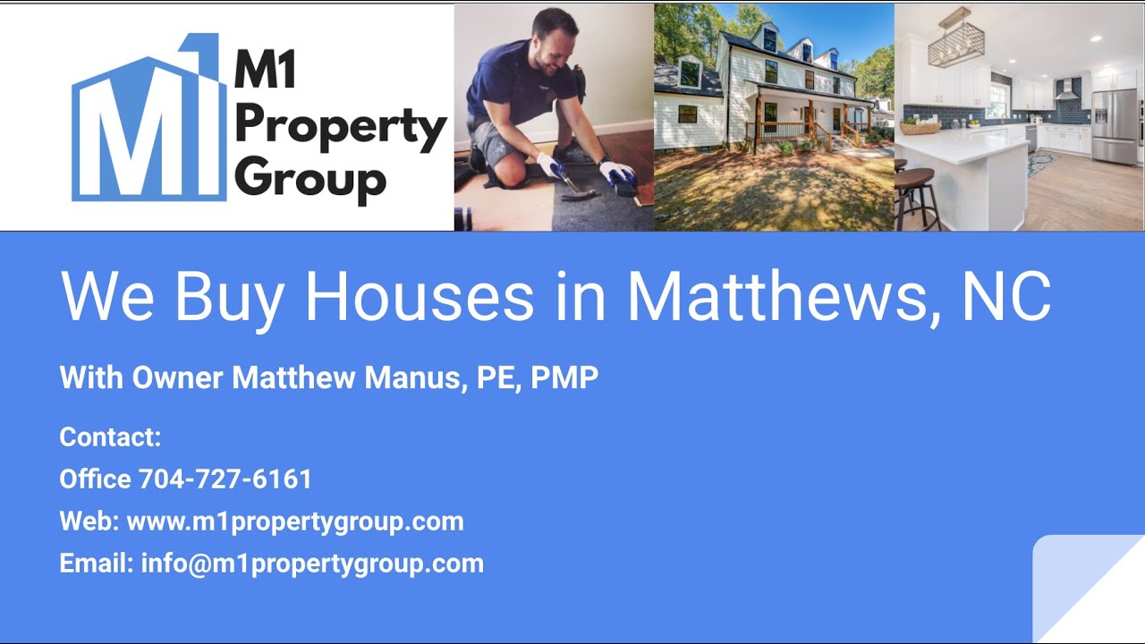 We Buy Houses in Matthews, NC