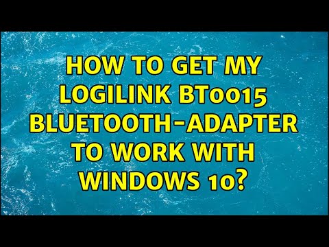 How to get my LogiLink BT0015 Bluetooth-adapter to work with Windows 10?