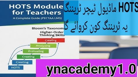 HOTS MODULE  training of teachers by PECTAA and SED under UNICEF @ynacademy1.0. #module orientation 
