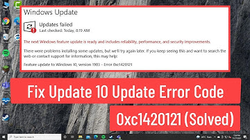 Fix Windows 10 Update Error Code 0xc1420121 We couldn’t install this Feature Update