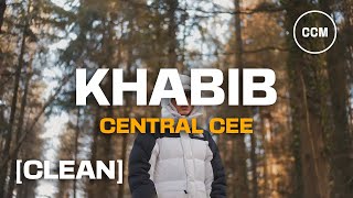 Central Cee - Khabib [CLEAN]