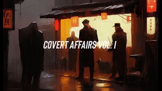 The Mole | Captivating Epic Espionage Cinematic Music | Covert Affairs Vol. I