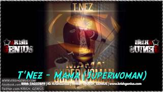 T'Nez - Mama (Superwoman) May 2014 - YouTube