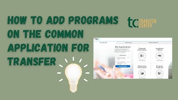 How to add a program on the Common Application for Transfer